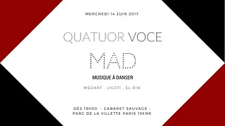 QUATUOR VOCE | M.A.D –MUSIQUE À DANSER-