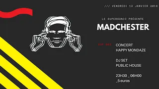 Madchester to Paris — Sup 002 / Supersonic