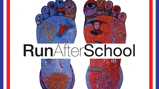 RUN AFTER SCHOOL