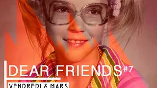 Dear Friends