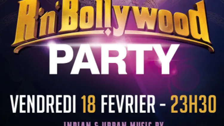 R'N'BOLLYWOOD PARTY