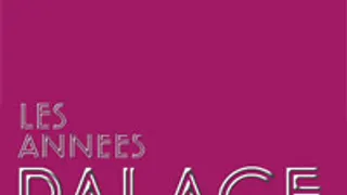 Les Annees Palace