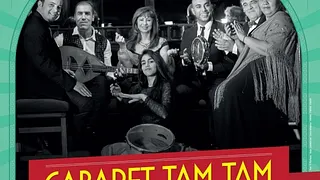 CABARET TAM TAM spectacle musical @ Cabaret Sauvage