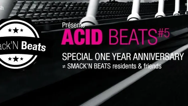 ACID BEATS #5 Smack'N Beats anniversary