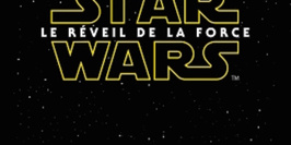 Star Wars : Le Réveil De La Force - Les Préventes
