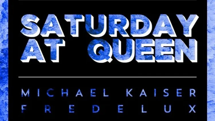 Saturday at Queen