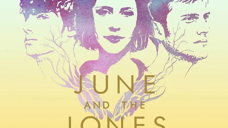 JUNE AND THE JONES