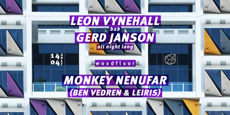 Concrete: Leon Vynehall b2b Gerd Janson All Night Long