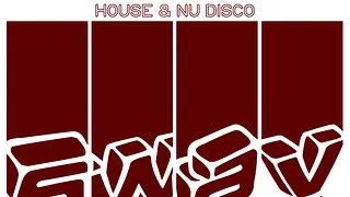 Sway #006 by Luc Supra & Soulist