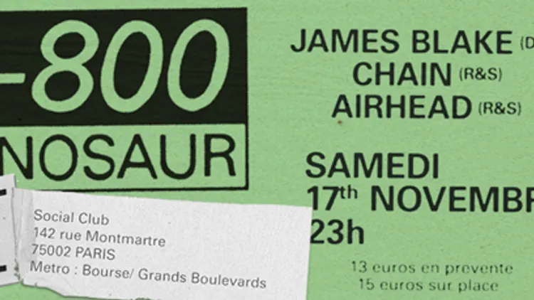 1800 Dinosaur W James Blake, The Chain, Airhead