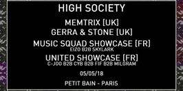 High Society w/ Memtrix / Gerra & Stone / Music Squad / United