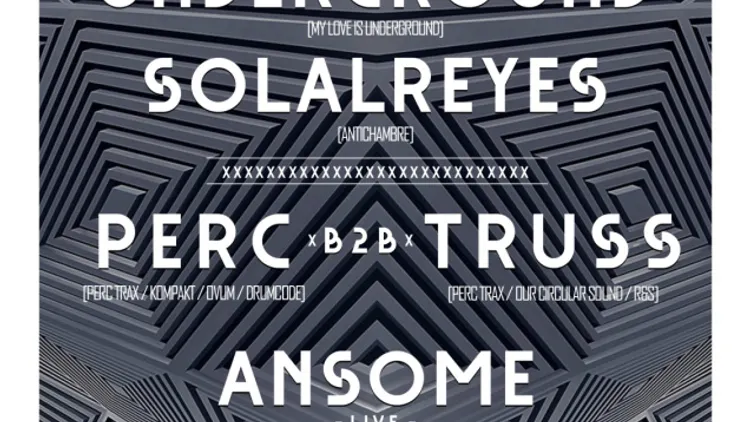 Open Minded présente Perc & Truss, Jeremy Underground, Ansome live, AWB & Solal Reyes