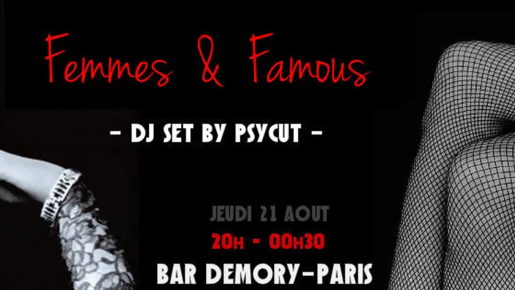 Femmes & Famous Dj set by Psycut