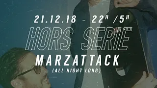 Hors Série Act.7 w/ MarzAttack