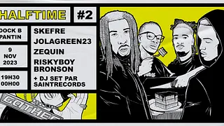 Halftime #2 w/ Skefre, Jolagreen23, Zequin & RiskyBoy Bronson