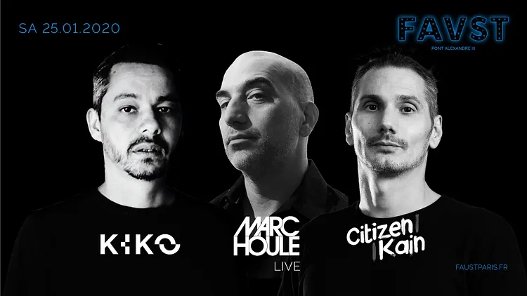 Faust: Marc Houle (live), Kiko, Citizen Kain