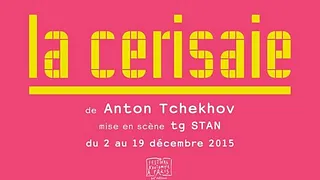 La Cerisaie de Anton Tchekhov