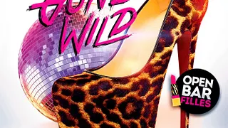 GIRLS GONE WILD - Les filles prennent le pouvoir