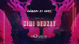 L'Aquarium Nouvelle Vague avec KIMI BENKEY