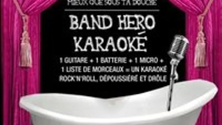 Soirée BAND HERO KARAOKE