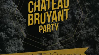 Château Bruyant Party