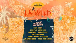 [Festival Amour sur Seine] x La Wild Open Air