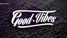 GOOD VIBES Episode 8