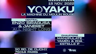Yoyaku à la Machine : Janeret & Enzo Siragusa All Night Long, Man/ipulate, Yamen & EDA et Estelle P