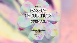 Open air x Basses Fréquences