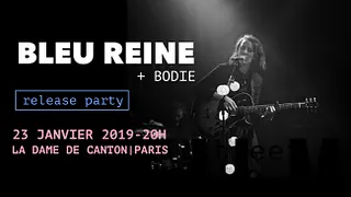 Bleu Reine + BODIE