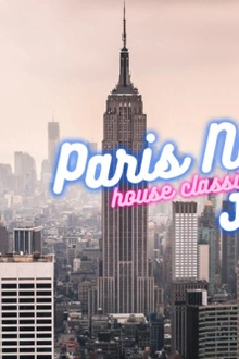 Paris New York "House Classics" w/ JEF K