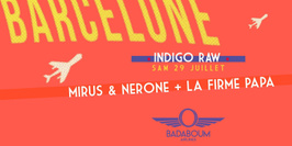 Badaboum Airlines/ Indigo Raw BCN in Paris w/ La FIRME PAPA