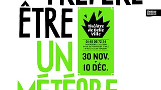Je préfère être un météore