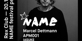 Name Festival Présente: Marcel Dettmann, APM001, IASUKE