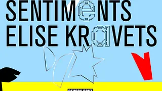 Dehors Brut Indoor: Antal, Sentiments, Elise Kravets