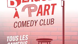 Blague A Part Comedy Club