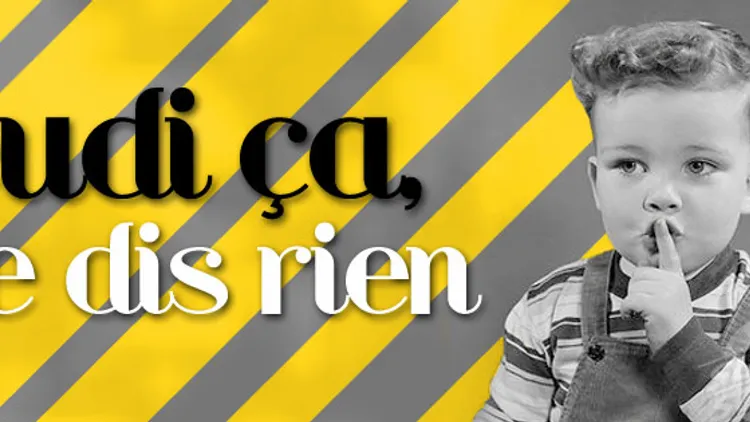 Jeudi ça, je dis rien...