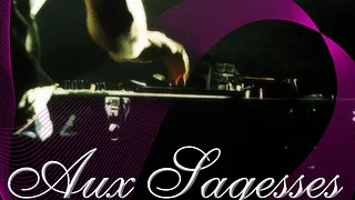 Aux Sagesses Décadentes