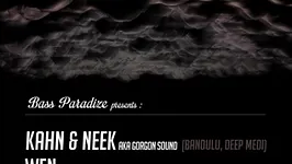Bass Paradize #2 : KAHN & NEEK // Wen // DEMON