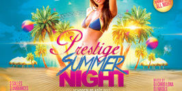 Prestige Summer Night