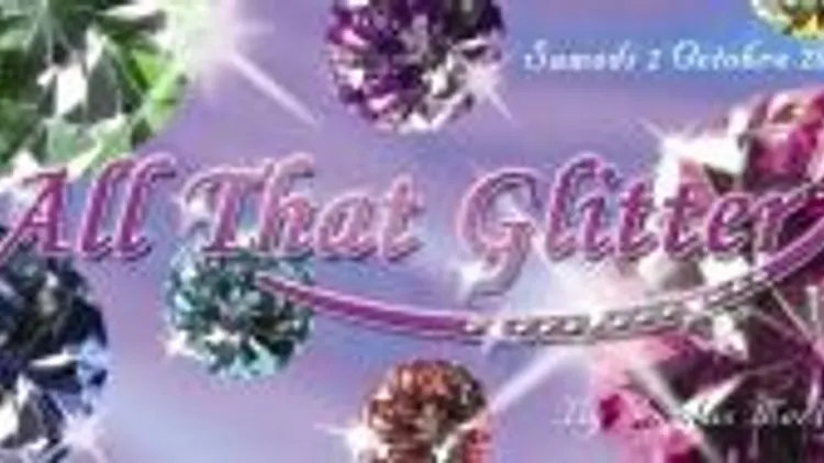 All That Glitter