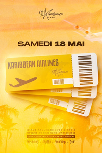 Karibbean Airlines ! - 911 Paris - samedi 18 mai
