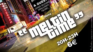 Meltin Time&Higher