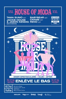 House of Moda enlève le bas ! Réveillon XXL