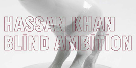 Hassan Khan - Blind Ambition
