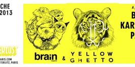 Brain X Yellow Ghetto Sunday