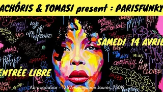 Achôris & Tomasi present : ParisFunky