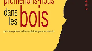 Exposition Promenons-nous dans les bois