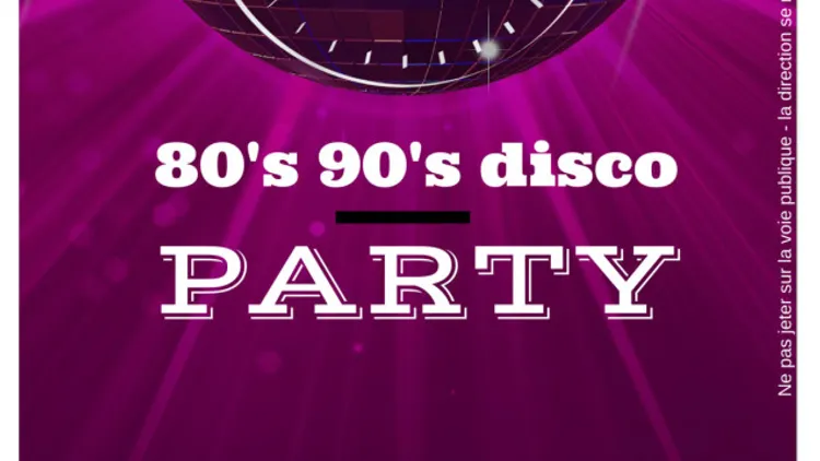 Soirée 80's 90's Disco