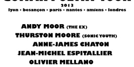 Thurston Moore+andy moor+a-j chaton & guests